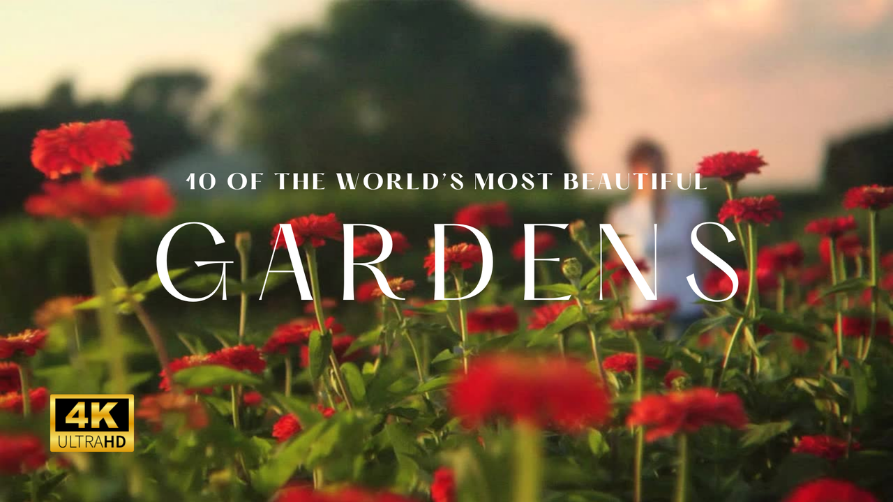 'Video thumbnail for 10 of The World’s Most Beautiful Gardens'