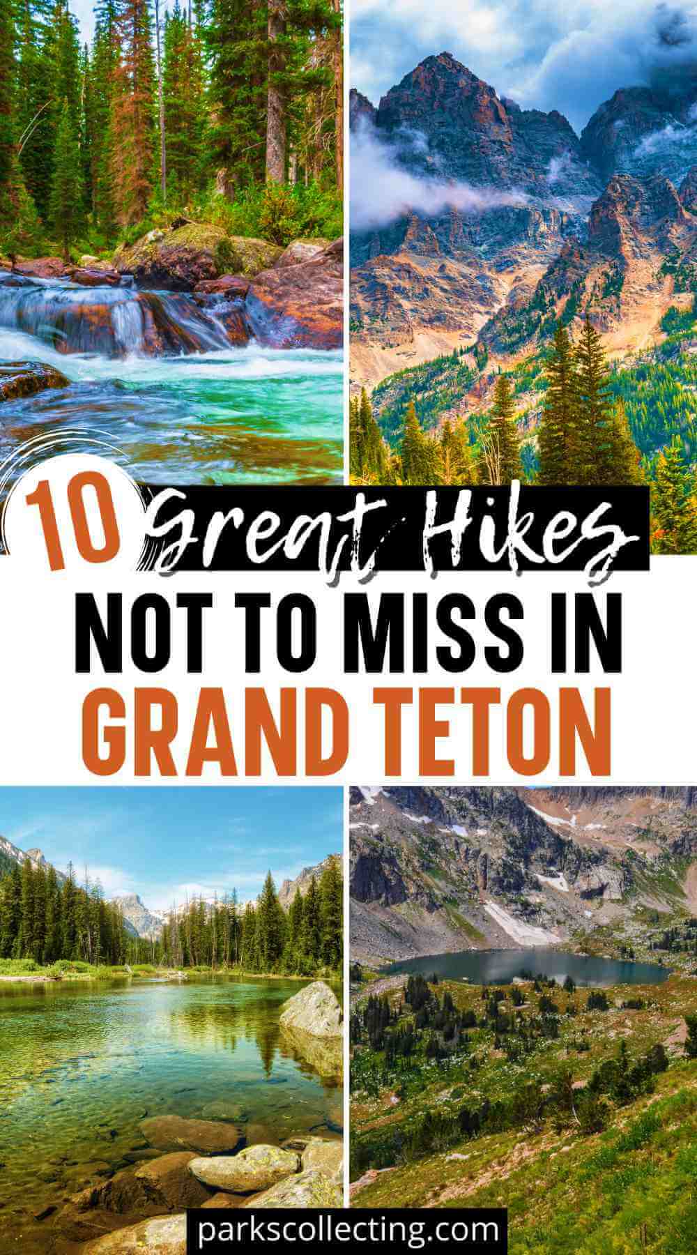 The 10 Best Hikes In Grand Teton National Park 2024