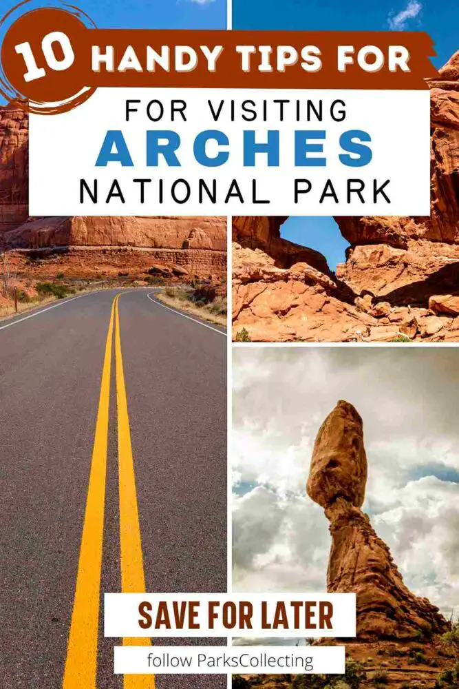 10 Handy Tips for Visiting Arches National Park