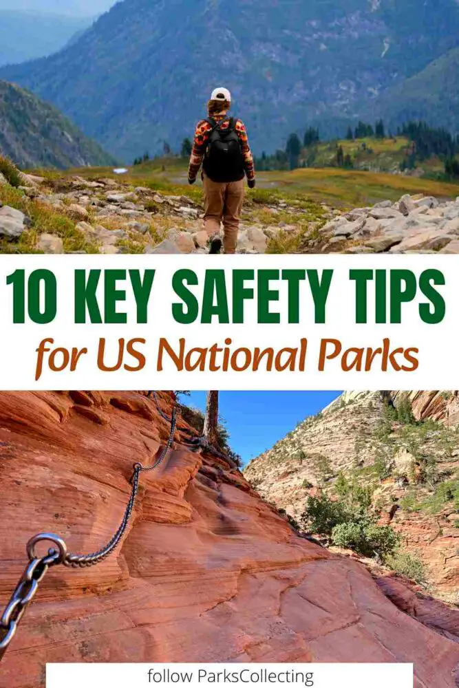 10 Safety Tips for National Parks 10 Key Safety Tips for US National Parks