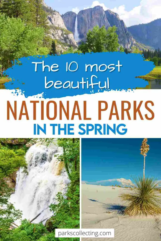  Most Beautiful National Parks in Spring