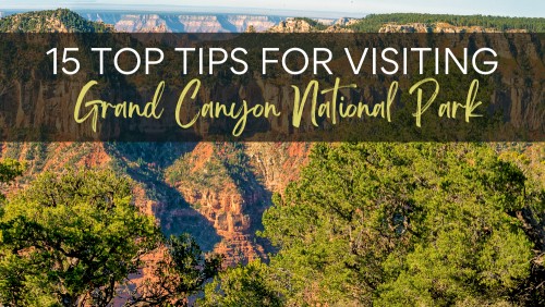 Aerial view of mountains and trees with the text, "0 Top Tips For Visiting Grand Canyon National Park."