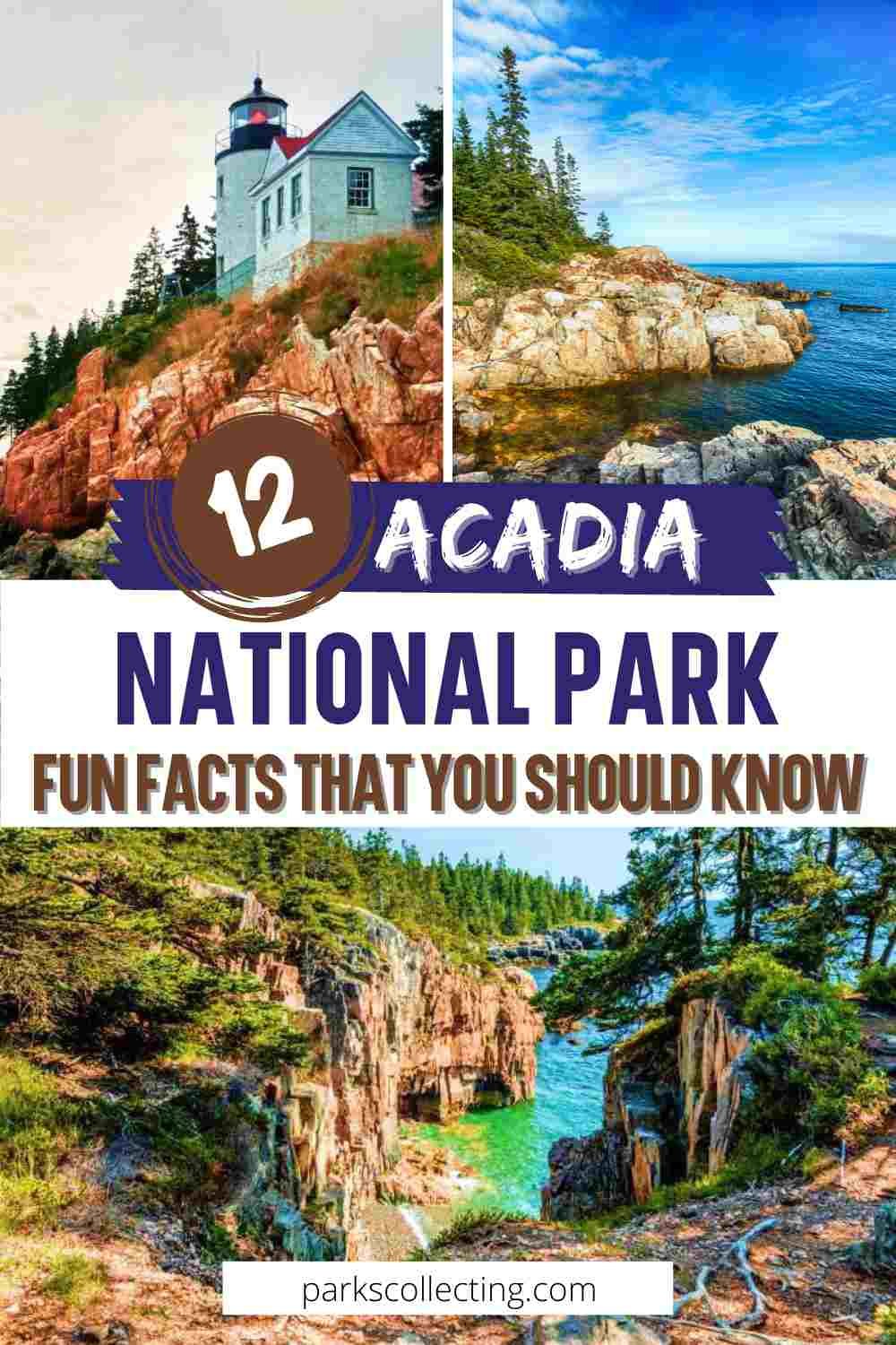 12 Fun Facts About Acadia National Park, Maine