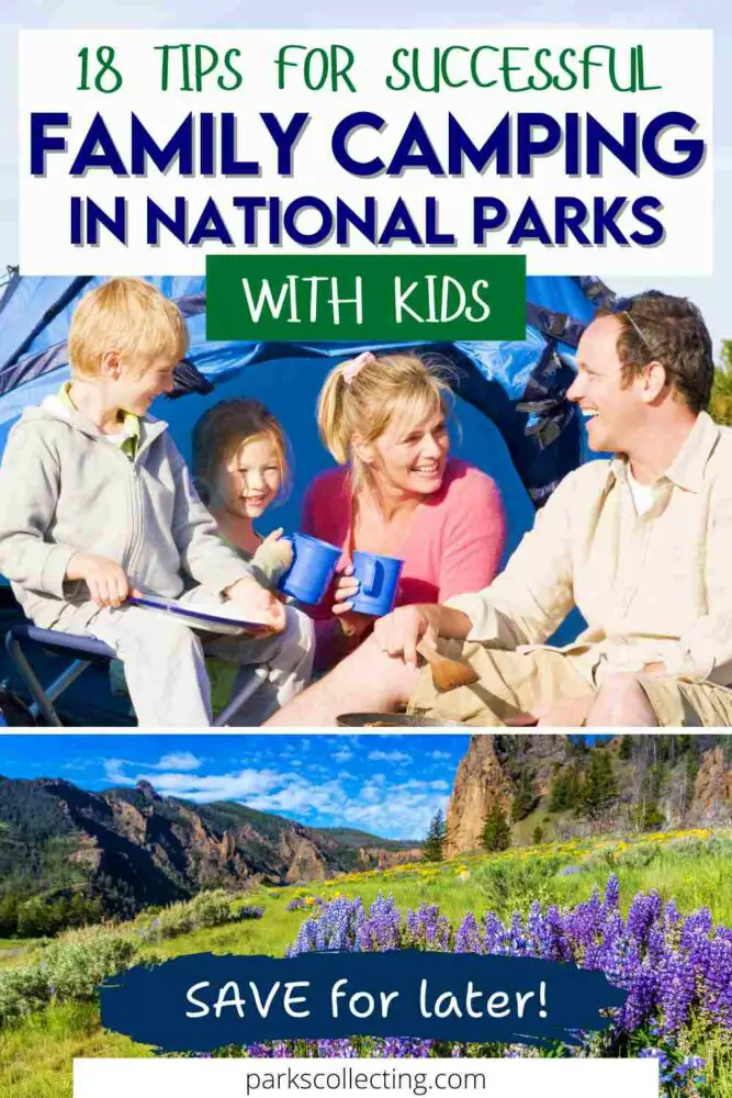 18 Tips for a Successful Family Camping in National Parks with Kids