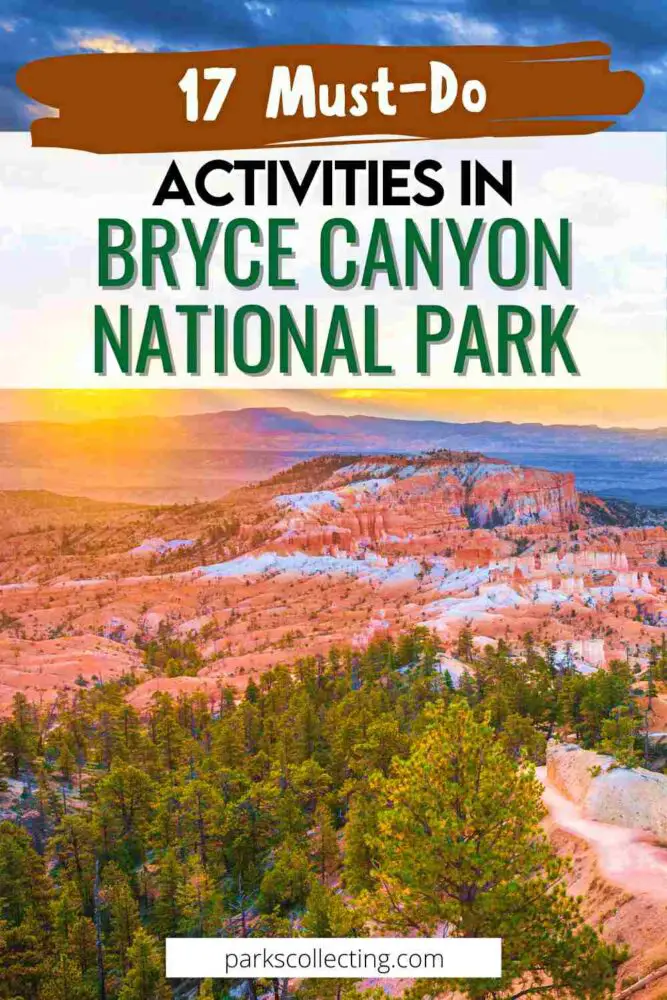 Rock cliffs surrounded by trees with the text that say 17 must-do activities in Bryce canyon national park