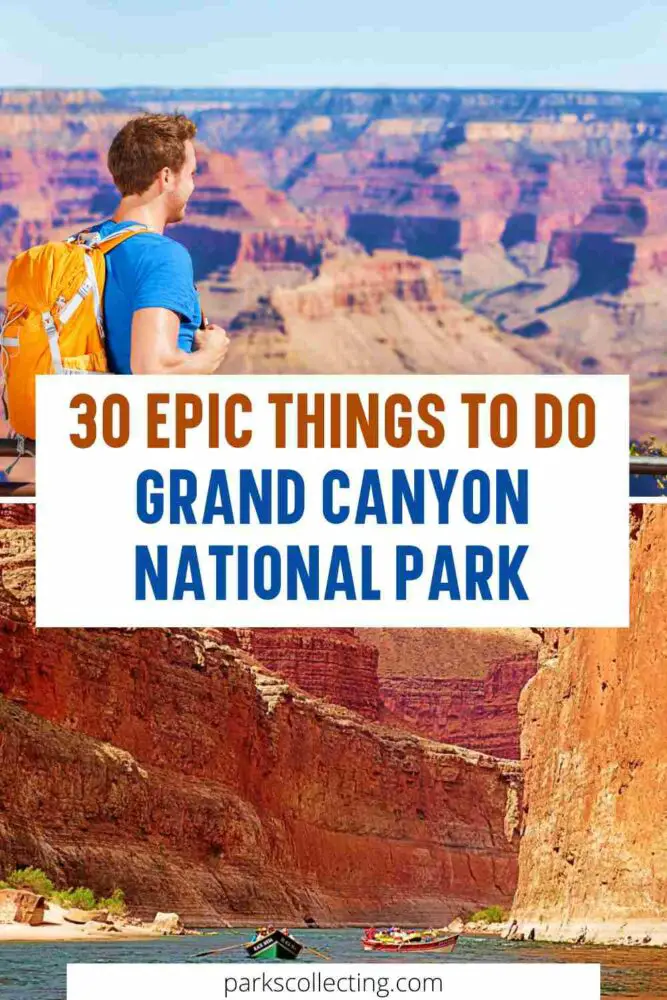30 Epic Things to Do Grand Canyon National Park