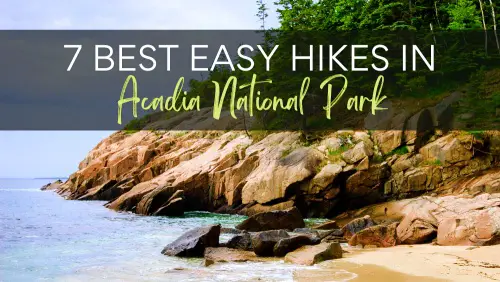 Acadia National Park Guide 7 Best Easy Hikes in Acadia National Park Header