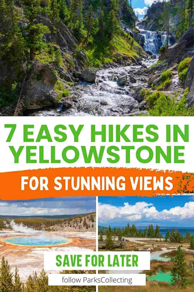 The 7 Best Easy Hikes in Yellowstone National Park 7 Easy Hikes in Yellowstone for Stunning Views