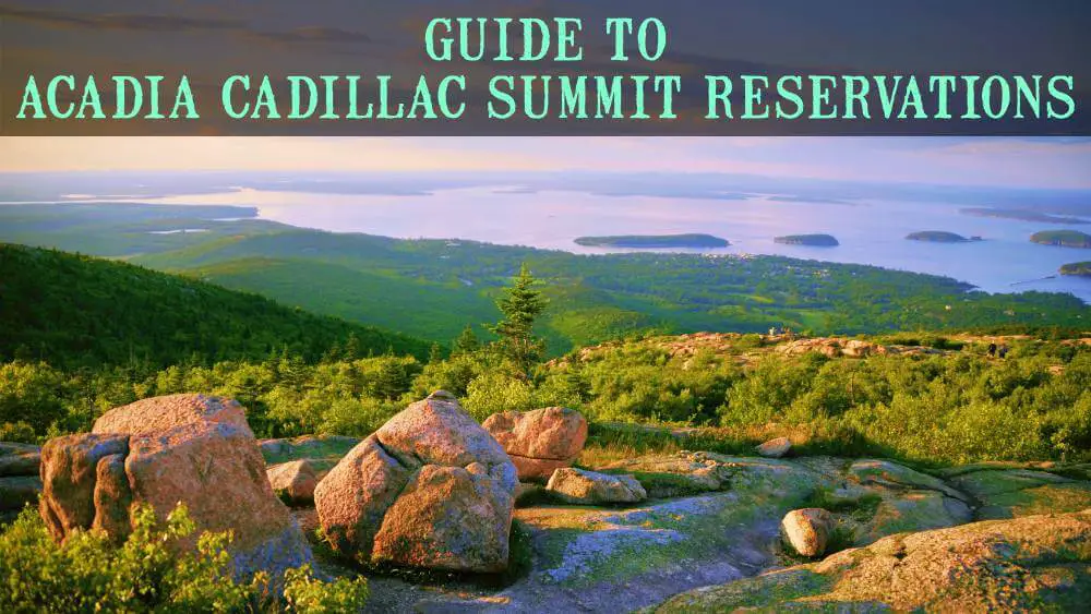 Acadia Cadillac Mountain Reservation