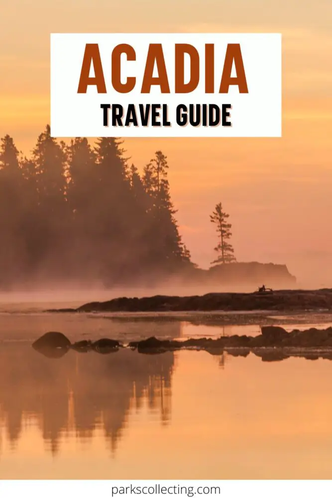 Acadia National Park Travel Guide