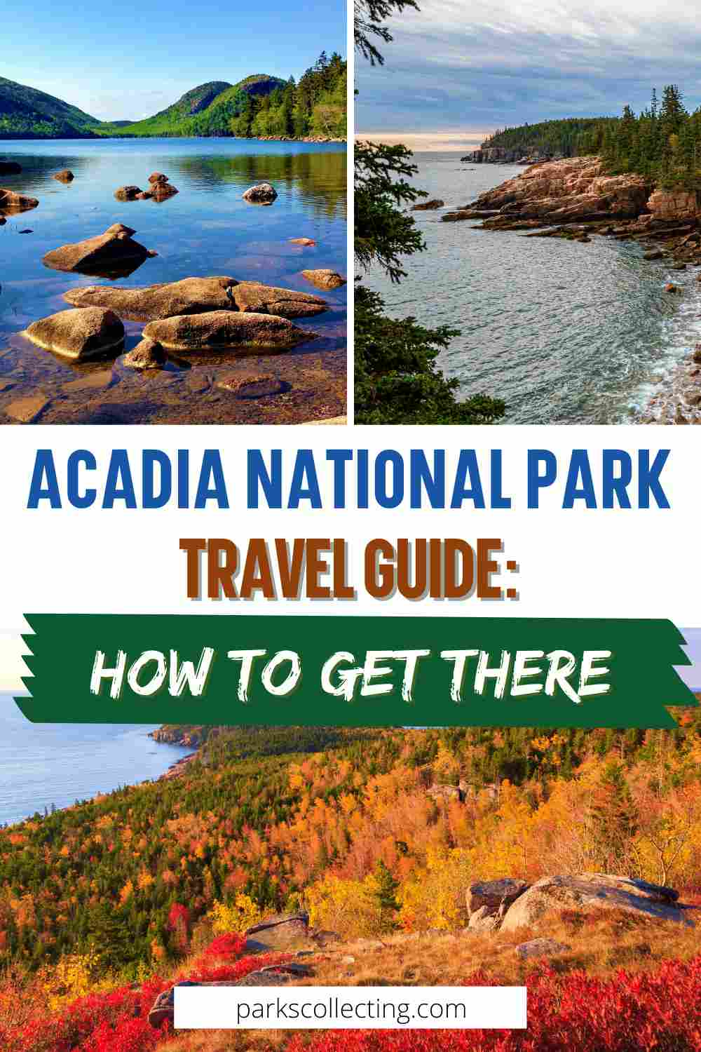 How To Get To Acadia National Park