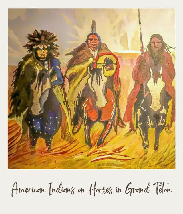 Painting of three American Indians on Horses in Grand Teton National Park