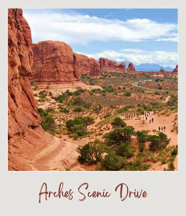 The Most Scenic Drives in America (National Parks Edition) Arches National Park Scenic Drive