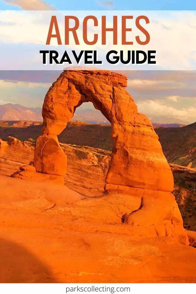 Arches National Park Travel Guide