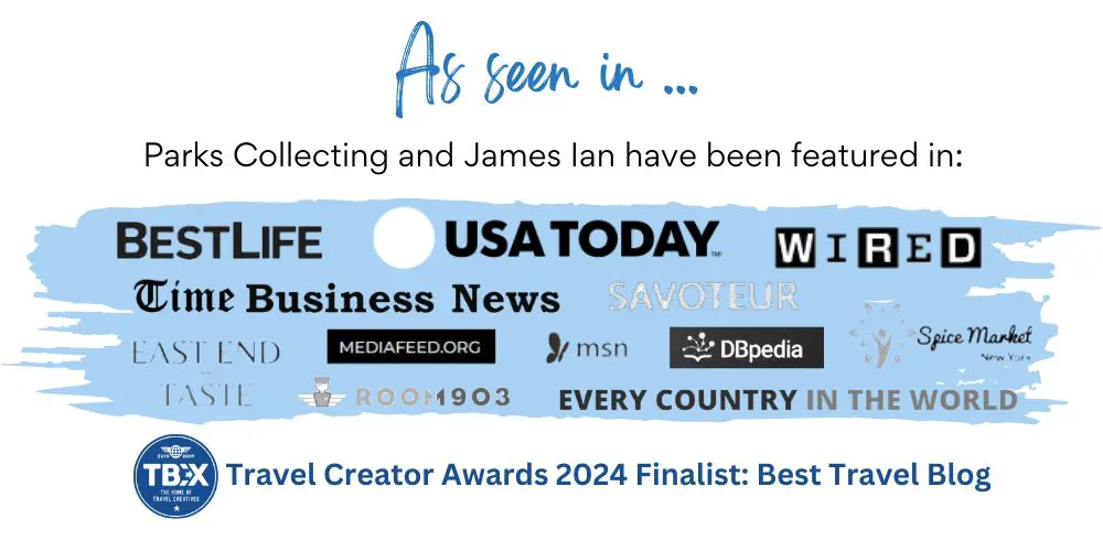 Logos of publications Parks Collecting and James Ian have been featured in: USA Today, Best Life, Wired, Time Business News, Room 1903,Savoteur, East End Taste, msn, Spice Market New York, DBPedia, MediaFeed.org, Every Country In The World and TBEX finalist Best Travel Blog