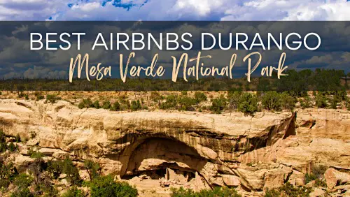 View of a mountain cliff with shrubs and green trees under the blue sky and white clouds, with a text, Best AirBnBs Durango, Mesa Verde National Park.
