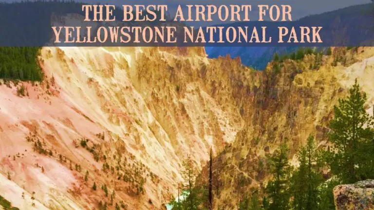 Yellowstone Park Wie Fliegen Bester Flughafen parkscollecting.com