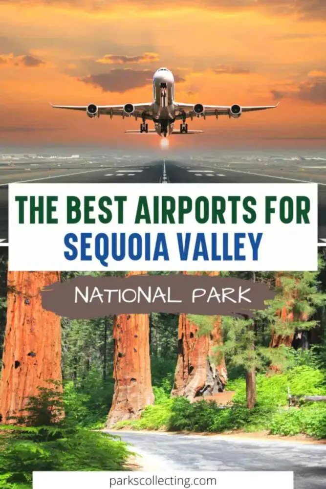 Above is a photo of a flying plane on the runway, and below is a photo of a road surrounded by a large trunk of trees with the text in the middle that says, "The Best Airports for Sequoia Valley National Park."