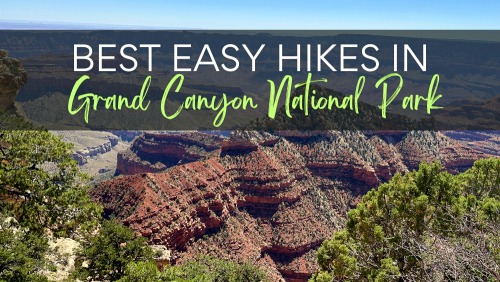 Grand Canyon National Park Guide grand canyon with text Best easy hikes in Grand canyon National park