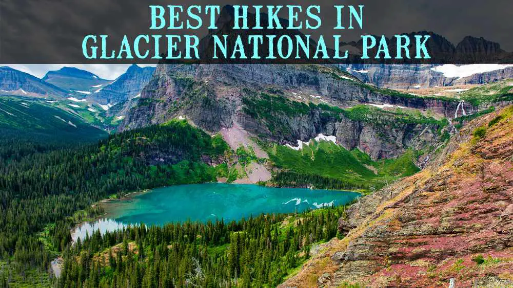 Best Hikes Glacier National Park