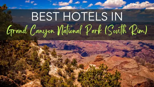 Best Hotels in Grand Canyon National Park South Rim Header