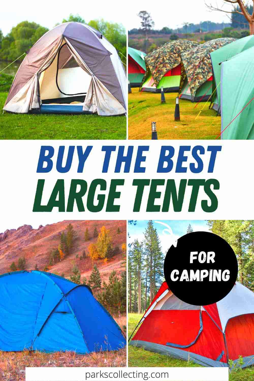 The Best Large Tents For Camping A Complete Guide 2023
