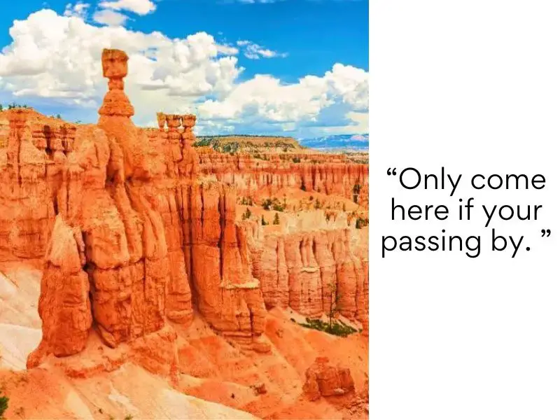 Bryce Canyon National Park bad reviews - Only come here if your passing by