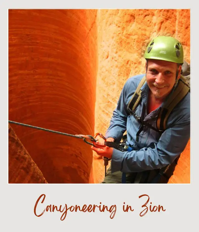 Canyoneering In Zion National Park: Complete Guide James holding a rope doing Canyoneering in Zion National Park