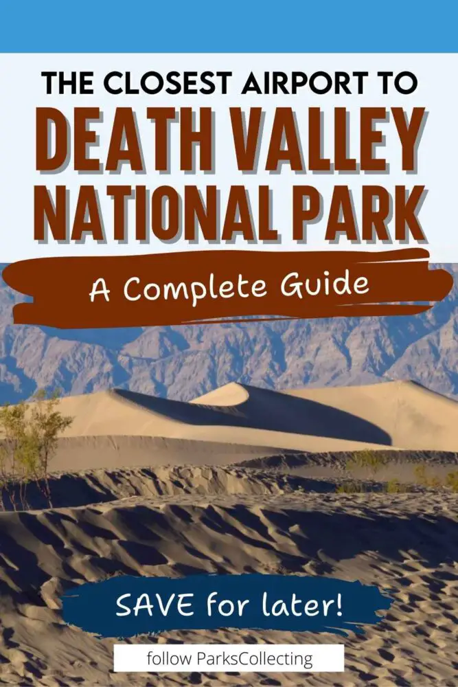 a desert sand dunes with text Closest airport to death valley national park