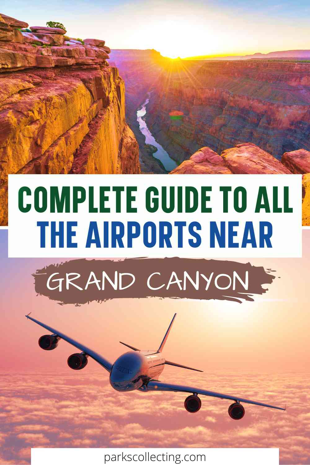 Complete Guide To All The Airports Near Grand Canyon SHORT 22Q4 