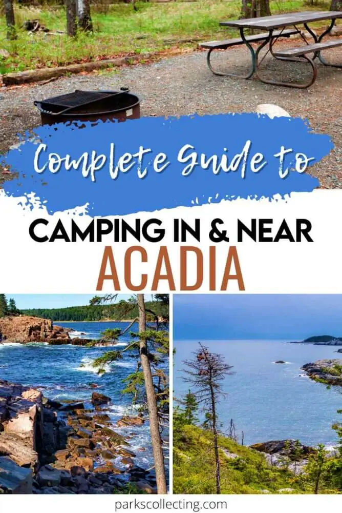 Complete Guide to Camping In and Near Acadia