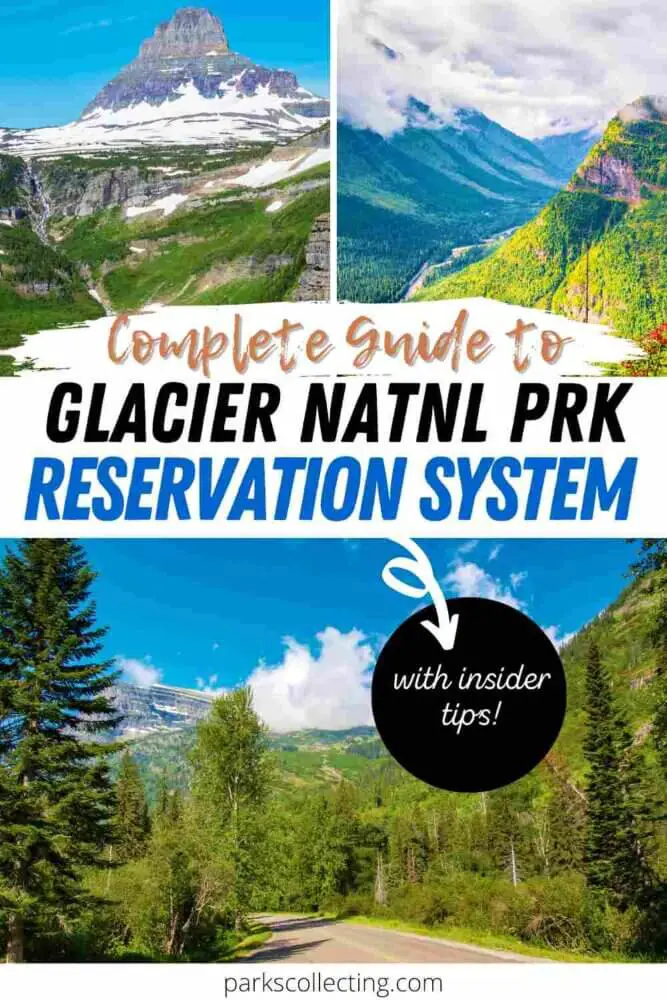 Complete Guide to Glacier National Park Reservation System