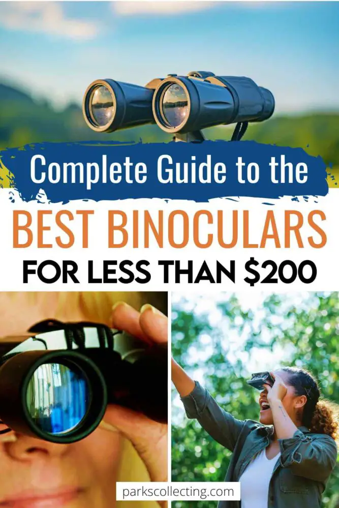 Complete Guide to the Best Binoculars for Less Than $200