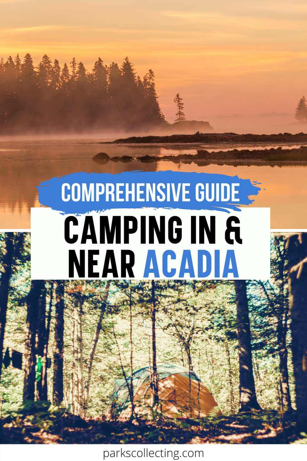 Comprehensive Guide To Acadia National Park Camping