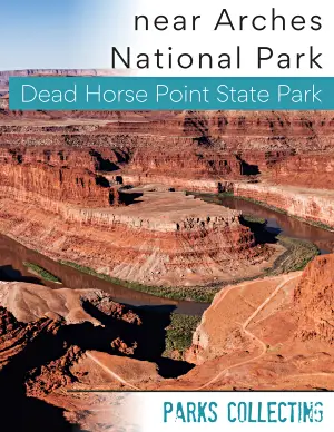 Dead Horse Point State Park Guide