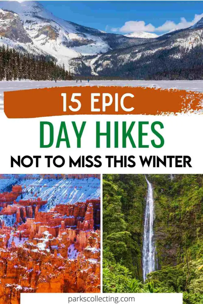 Epic Day Hikes Not to Miss This Winter