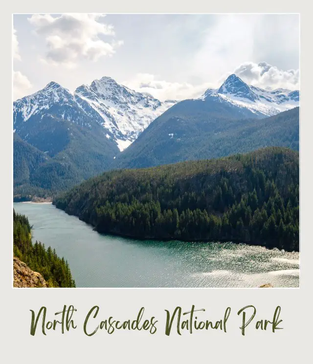 How To Get to North Cascades National Park: Complete Guide Snow-capped mountains and below are trees and a blue lake in North Cascade National Park