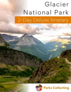 Glacier National Park 2 day itinerary cover with picture of mountains