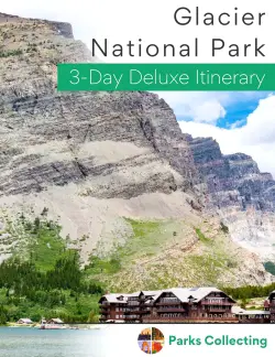 Glacier National Park 3 day itinerary cover with picture of lake and mountain and swiss style lodge on shoe of lake