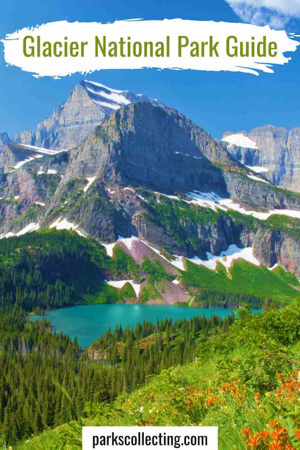 Glacier National Park Guide