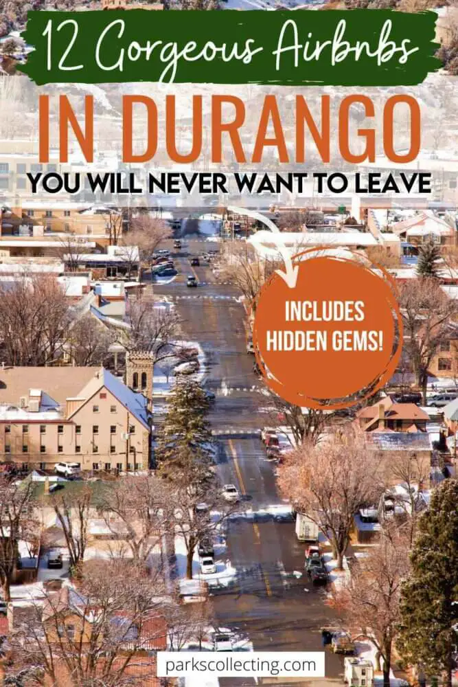 Gorgeous Airbnbs in Durango You Will Never Want to Leave