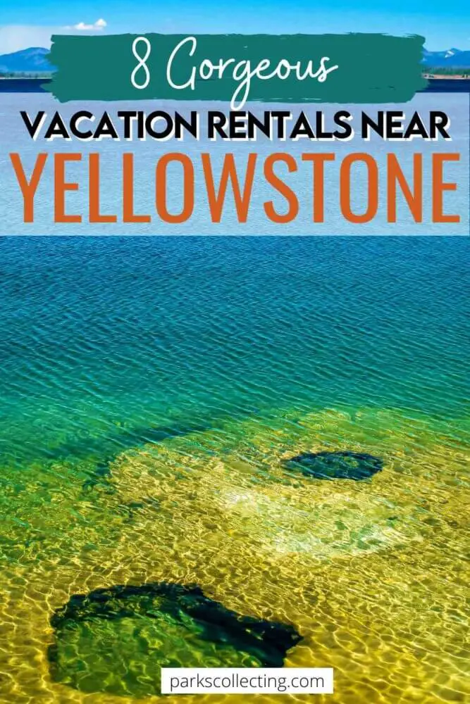 Gorgeous Vacation Rentals near Yellowstone National Park