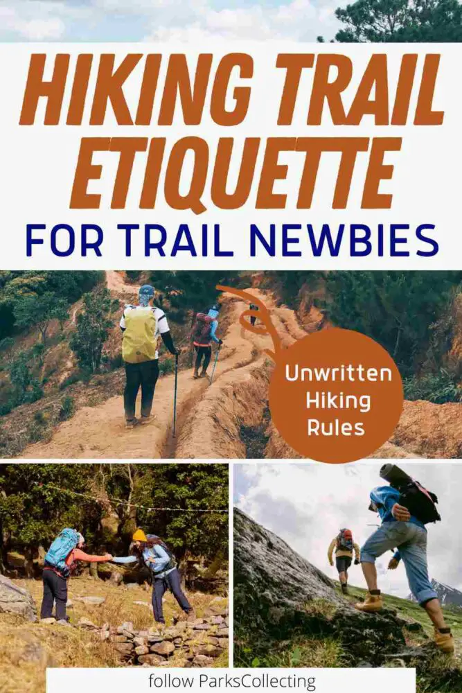 Hiking Trail Etiquette Made Easy Unwritten Hiking Rules for Trail Newbies