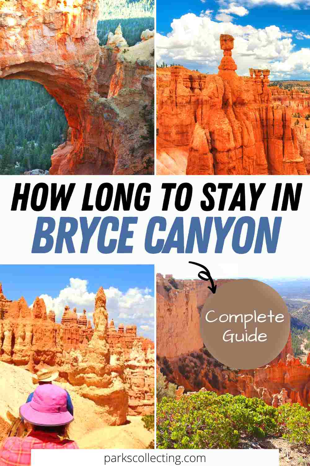 How Long Do You Need In Bryce Canyon?