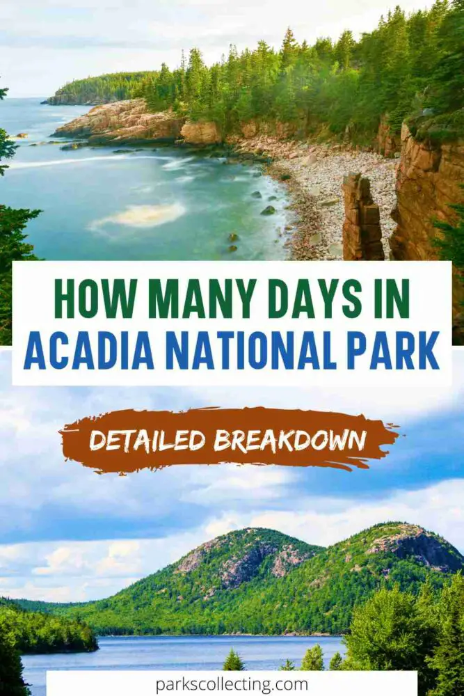 How Many Days in Acadia National Park