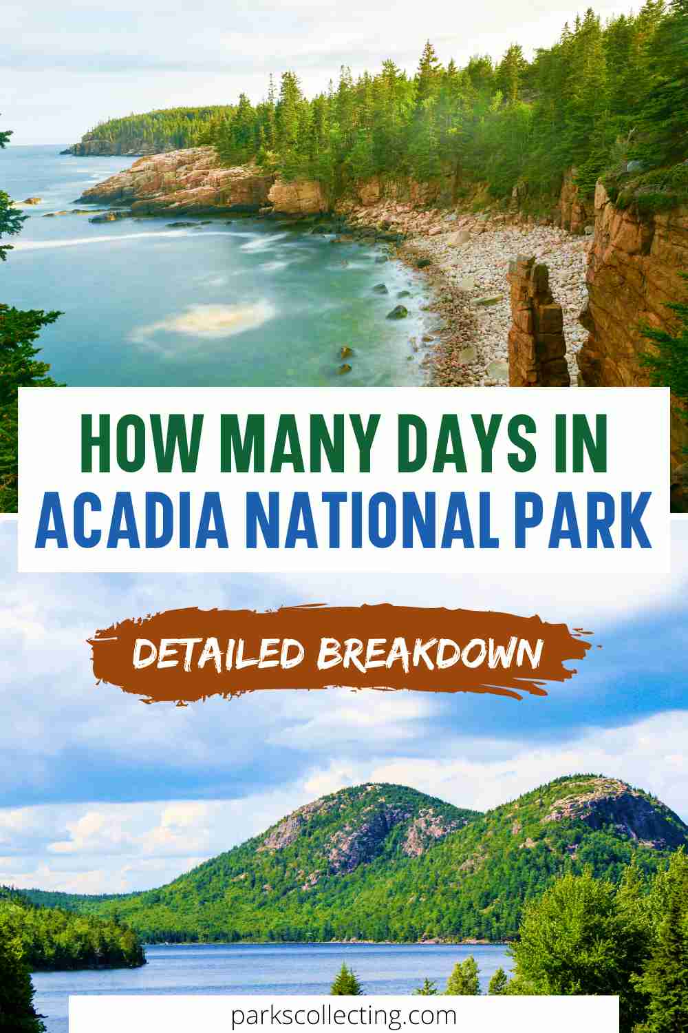 How Many Days In Acadia National Park?