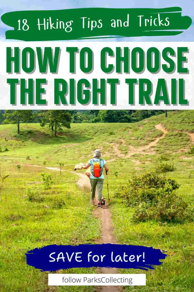 How to Choose the Right Trail 18 Hiking Tips and Tricks