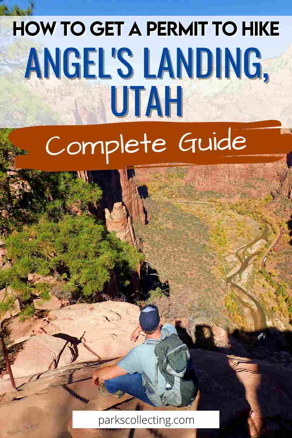 How To Get Angels Landing Permits 2024 Complete Guide