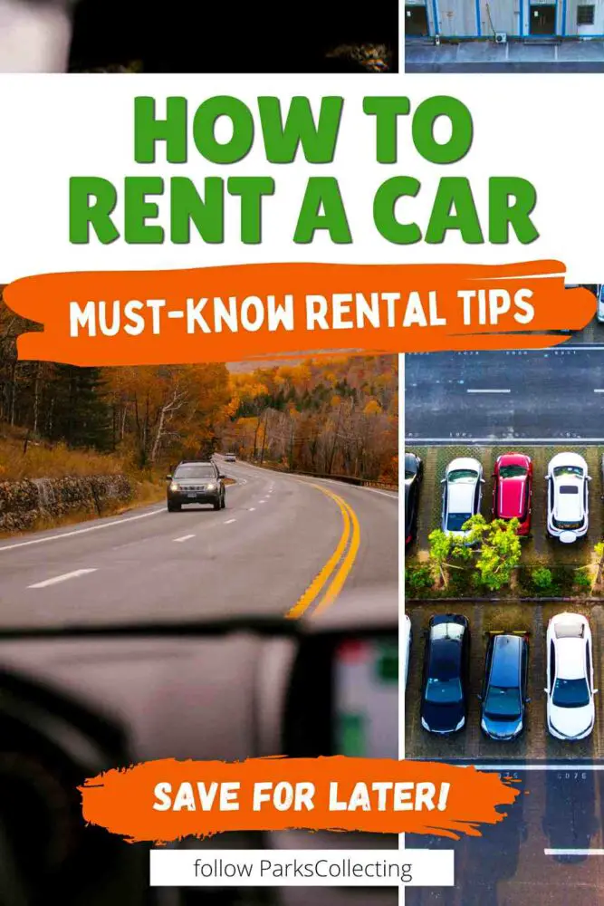 Tips for Renting a Car How to Rent a Car Must Know Rental Tips
