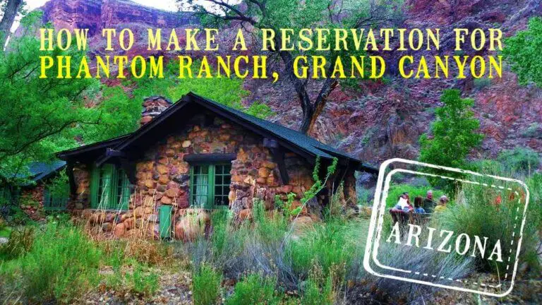 Guide To Making Reservations For Phantom Ranch Grand Canyon